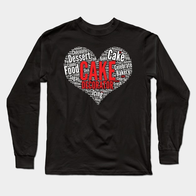 Cake Decorator Heart Baker Decorating Bakery Shop Owner product Long Sleeve T-Shirt by theodoros20